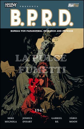 HELLBOY PRESENTA - BPRD #    13: 1947